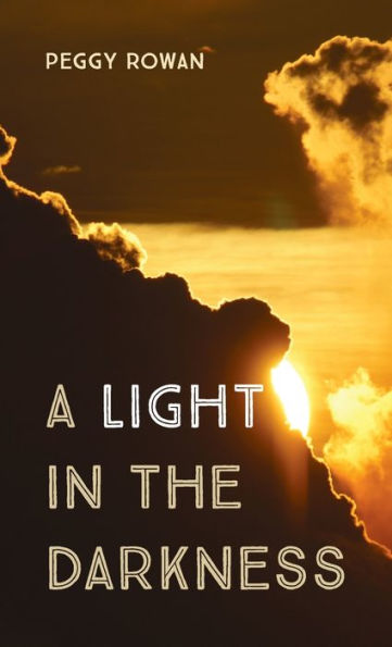 A Light In The Darkness - 9781666746860