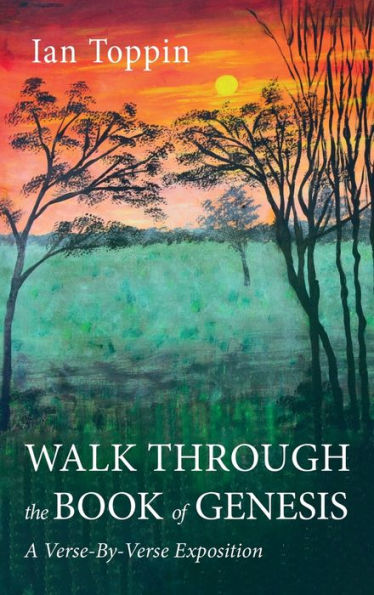 Walk Through The Book Of Genesis