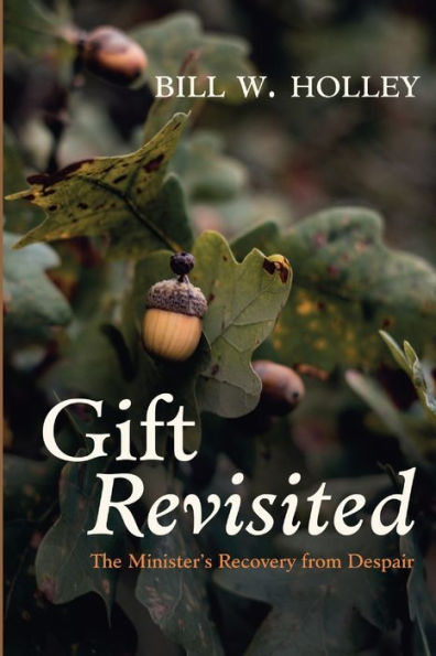 Gift Revisited: The Minister's Recovery From Despair