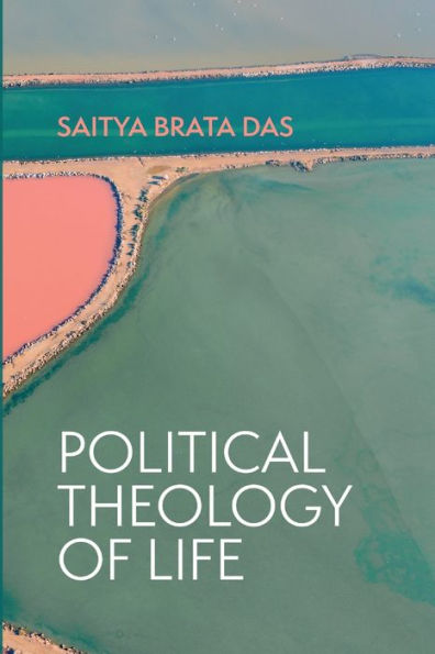 Political Theology Of Life