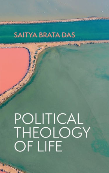 Political Theology Of Life
