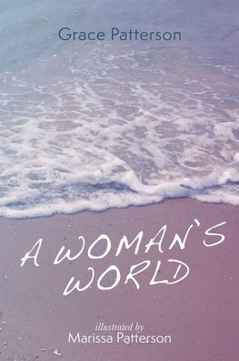 A Woman'S World