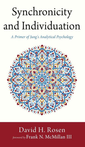 Synchronicity And Individuation: A Primer Of Jung'S Analytical Psychology