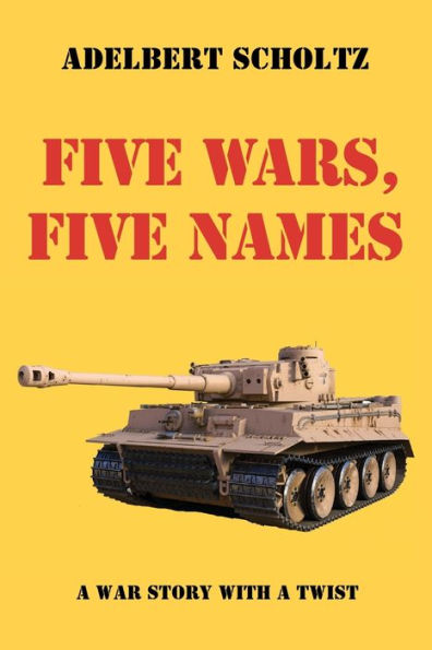 Five Wars, Five Names: A War Story With A Twist