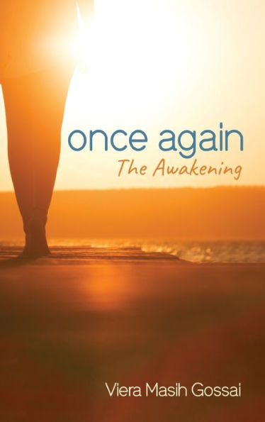Once Again: The Awakening