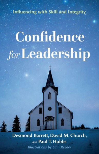 Confidence For Leadership: Influencing With Skill And Integrity