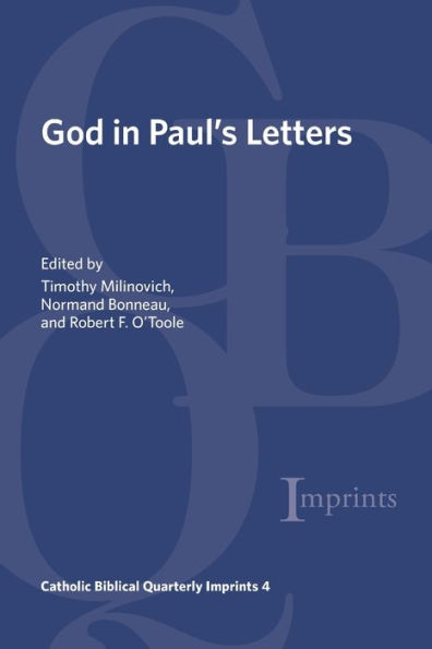God In Paul'S Letters (Catholic Biblical Quarterly Imprints)