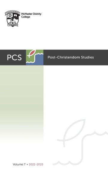 Post-Christendom Studies: Volume 7