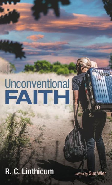 Unconventional Faith