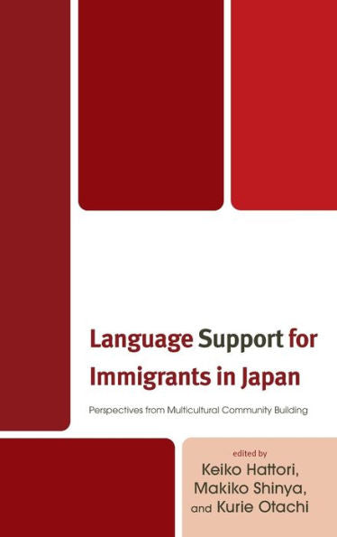 Language Support For Immigrants In Japan: Perspectives From Multicultural Community Building