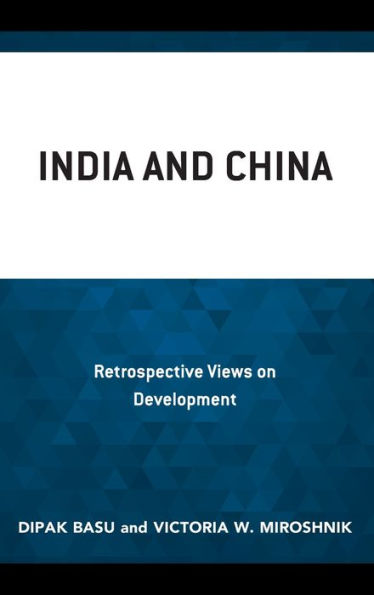 India And China: Retrospective Views On Development