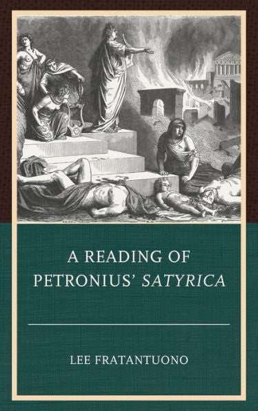 A Reading Of Petronius' Satyrica
