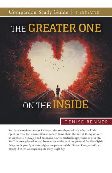 The Greater One On The Inside Study Guide