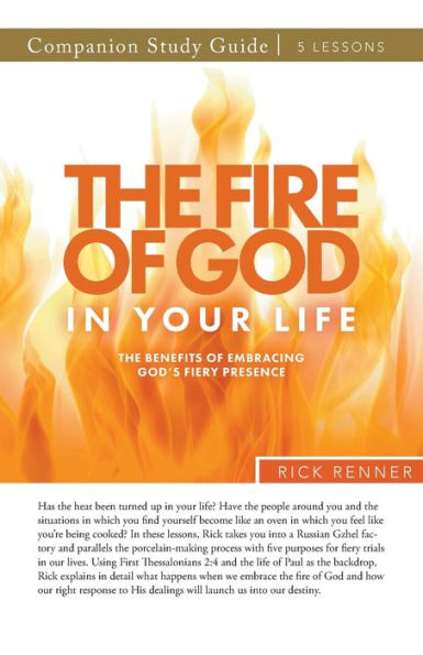 The Fire Of God In Your Life Study Guide