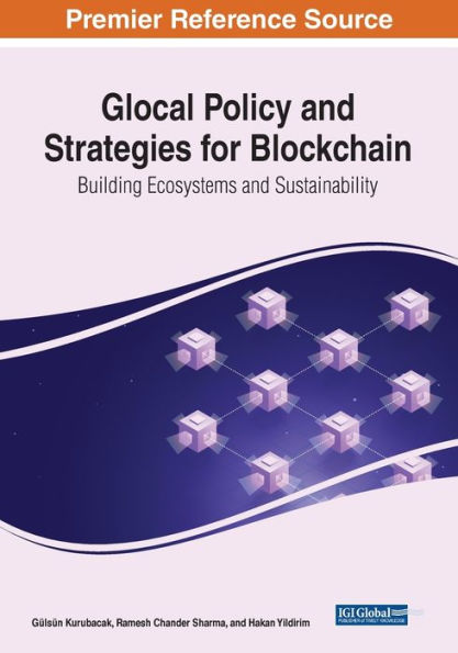 Glocal Policy And Strategies For Blockchain: Building Ecosystems And Sustainability