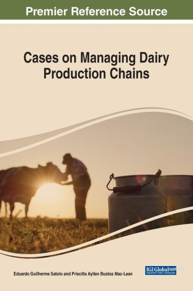 Cases On Managing Dairy Productive Chains