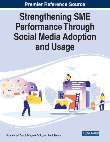 Strengthening Sme Performance Through Social Media Adoption And Usage