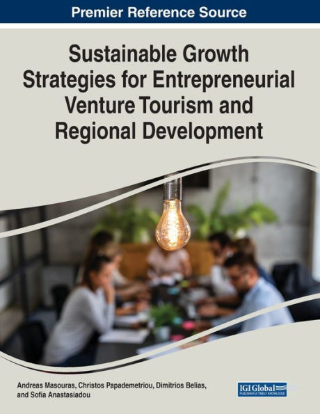 Sustainable Growth Strategies For Entrepreneurial Venture Tourism And Regional Development