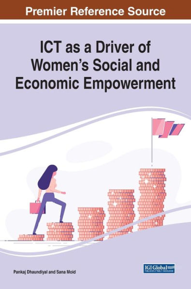 Ict As A Driver Of Women'S Social And Economic Empowerment