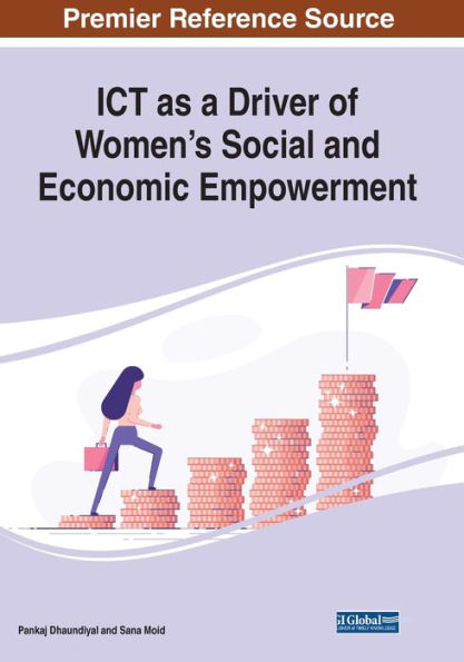 Ict As A Driver Of Women'S Social And Economic Empowerment