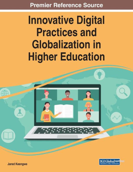 Innovative Digital Practices And Globalization In Higher Education