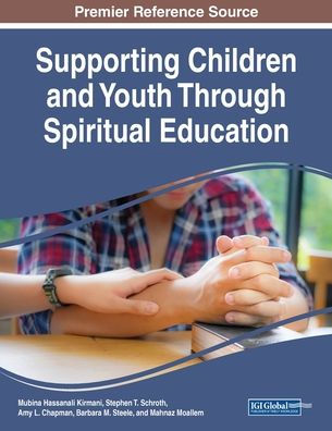Supporting Children And Youth Through Spiritual Education