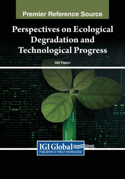 Perspectives On Ecological Degradation And Technological Progress