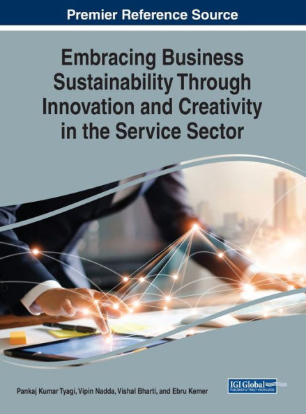 Embracing Business Sustainability Through Innovation And Creativity In The Service Sector