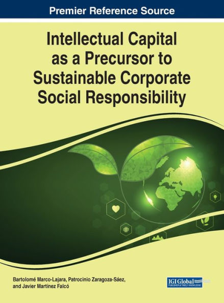 Intellectual Capital As A Precursor To Sustainable Corporate Social Responsibility