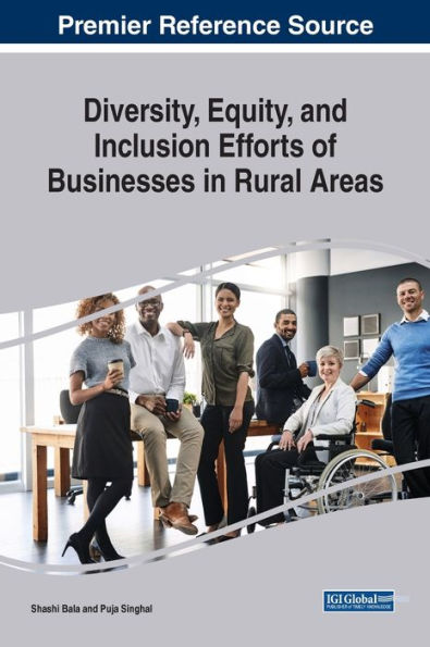 Diversity, Equity, And Inclusion Efforts Of Businesses In Rural Areas