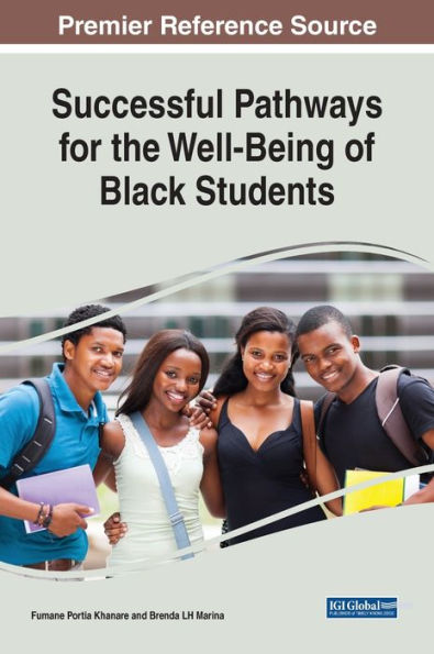 Successful Pathways For The Well-Being Of Black Students