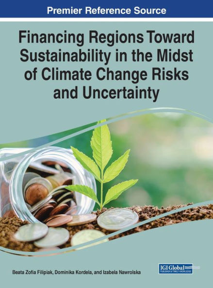 Financiar a las regiones hacia la sostenibilidad en medio de los riesgos y la incertidumbre del cambio climático