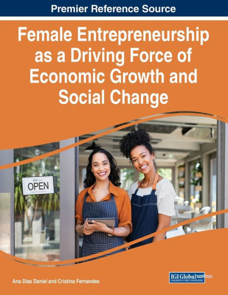 Female Entrepreneurship As A Driving Force Of Economic Growth And Social Change