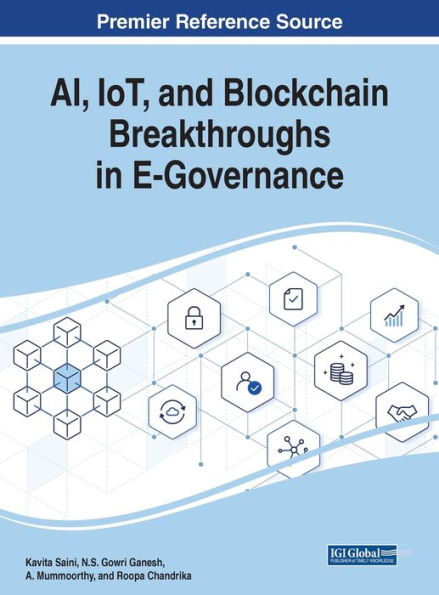 Ai, Iot, And Blockchain Breakthroughs In E-Governance