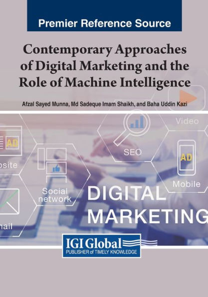 Contemporary Approaches Of Digital Marketing And The Role Of Machine Intelligence