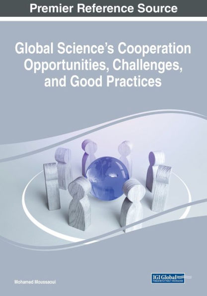 Global Science’S Cooperation Opportunities, Challenges, And Good Practices