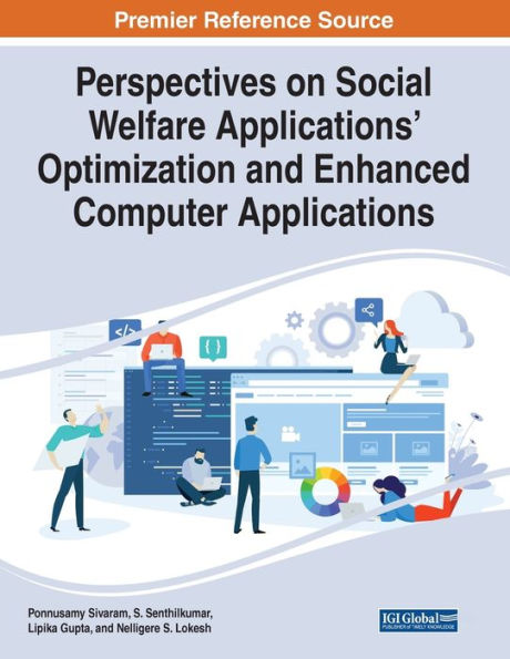 Perspectives On Social Welfare Applications' Optimization And Enhanced Computer Applications