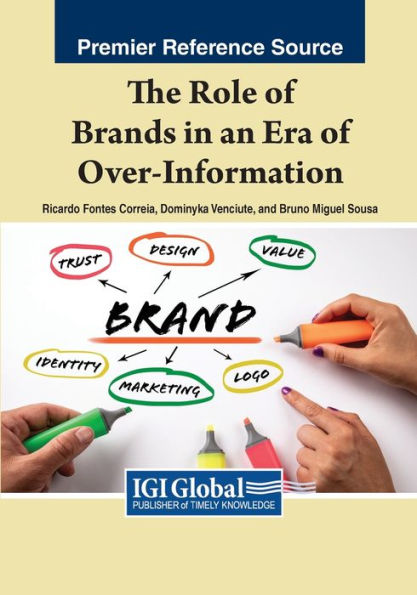 The Role Of Brands In An Era Of Over-Information