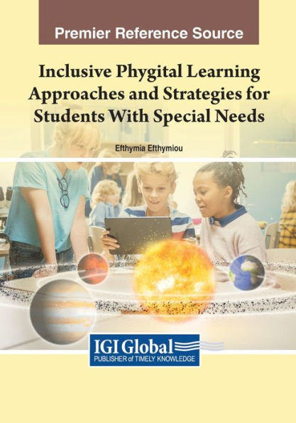 Inclusive Phygital Learning Approaches And Strategies For Students With Special Needs