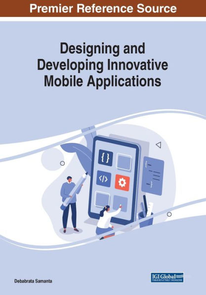 Designing And Developing Innovative Mobile Applications
