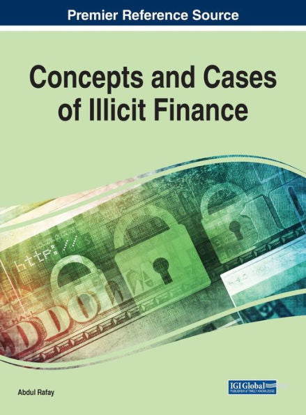 Concepts And Cases Of Illicit Finance