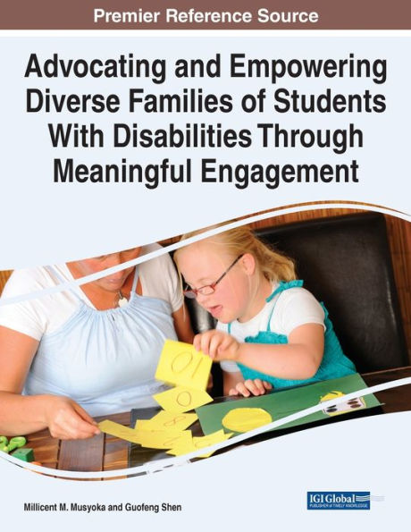 Advocating And Empowering Diverse Families Of Students With Disabilities Through Meaningful Engagement