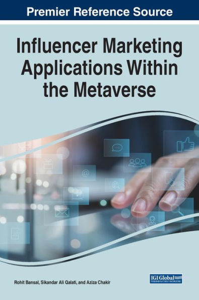 Influencer Marketing Applications Within The Metaverse