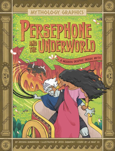 Persephone And The Underworld: A Modern Graphic Greek Myth (Mythology Graphics)