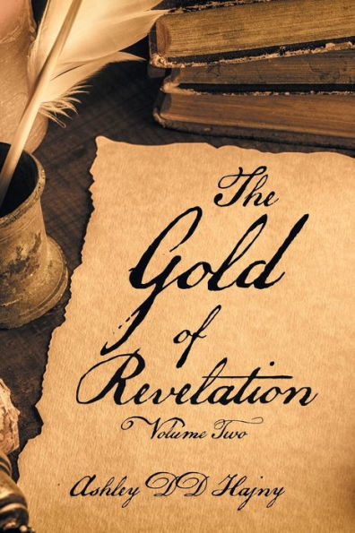 The Gold Of Revelation: Volume Two