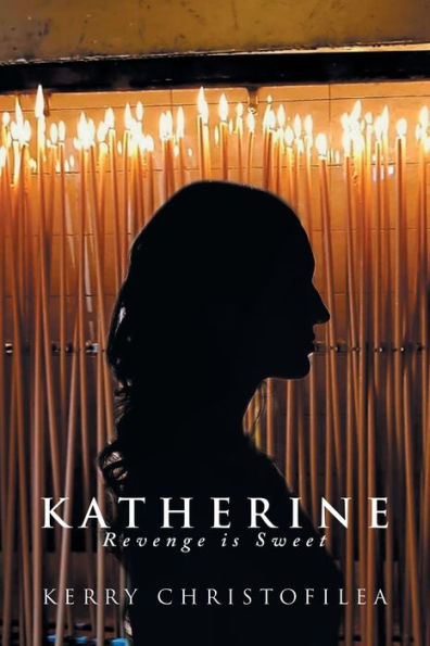Katherine: Revenge Is Sweet