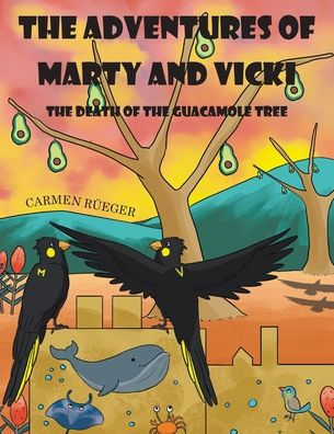The Adventures Of Marty And Vicki: The Death Of The Guacamole Tree