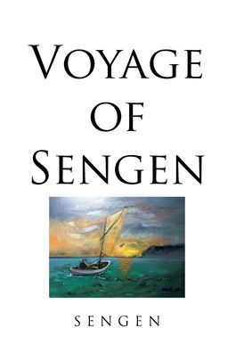 Voyage Of Sengen