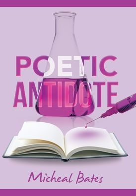 Poetic Antidote - 9781669842958