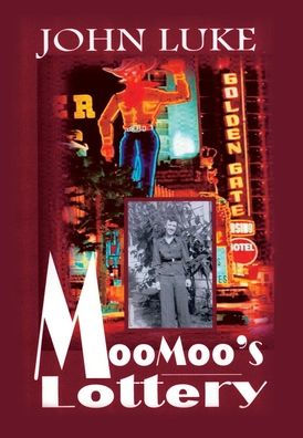 Moomoo's Lottery - 9781669843306